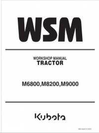repair manual Kubota Tractor M6800, M8200, M9000 Workshop Manual PDF
