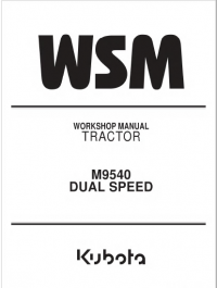 repair manual Kubota Tractor M9540 DUAL SPEED Workshop Manual PDF