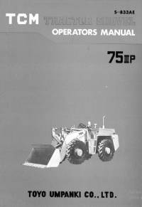 repair manual TCM Tractor Shovel 75 IIIP Operstors Manual PDF