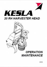 repair manual Tigercat Kesla 20RH Harvester Head Operator and Maintenance Manual PDF