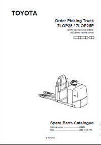 spare parts catalog Toyota Order Picking Truck 7LOP25, 7LOP25P Spare Parts Catalog PDF