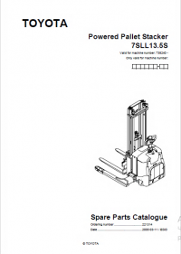 spare parts catalog Toyota Powered Pallet Stacker 7SLL13.5S Spare Parts Catalog PDF