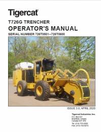 repair manual Tigercat Trencher T726G Operator’s Manual PDF