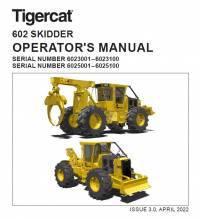 repair manual Tigercat Skidder 602 Operator’s Manual PDF
