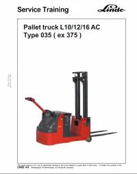 repair manual Linde Pallet Truck L10/12/16 AC Type 035 (ex 375) Service Training Manual PDF