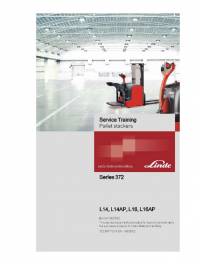 repair manual Linde Pallet Stackers L14, L14AP, L16, L16AP Service Training Manual PDF