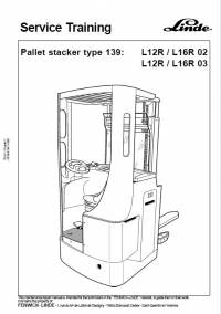 repair manual Linde Pallet Stacker L12R/L16R 02, L12R/L16R 03 Service Training Manual PDF