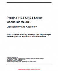 repair manual Perkins 1103 and 1104 Series Disassembly and Assembly Workshop Manual PDF