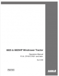 repair manual Case 8825 and 8825HP Windrower Tractor PDF Operator’s Manual