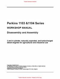 repair manual Perkins 1103 & 1104 Disassembly and assembly Workshop Manual PDF