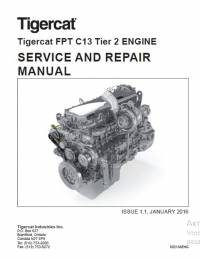 repair manual Tigercat FPT C13 Tier 2 Engine Service and Repair Manual PDF