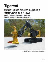 repair manual Tigercat X822E, LX830E Feller Buncher Service Manual PDF