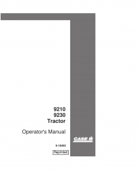 repair manual Case 9210 and 9230 Tractors PDF Operator’s Manual