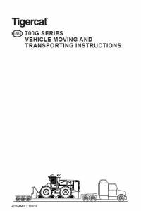 repair manual Tigercat 700G Series Vehicle Moving & Transporting Instructions PDF