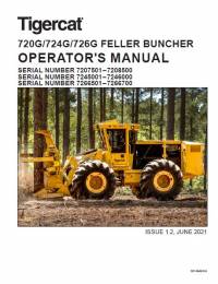 repair manual Tigercat Feller Buncher 720G, 724G, 726G Operator’s Manual PDF