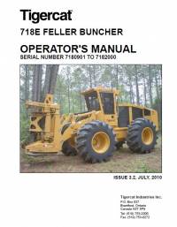 repair manual Tigercat Feller Buncher 718E Operator’s Manual PDF