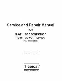 repair manual Tigercat NAF Transmission TC30/01 - BK066 Service & Repair Manual PDF