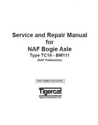repair manual Tigercat NAF Bogie Axle TC19 - BM111 Service & Repair Manual PDF