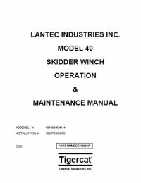 repair manual Tigercat Lantec Skidder Winch Model 40 Operation & Maintenance Manual PDF