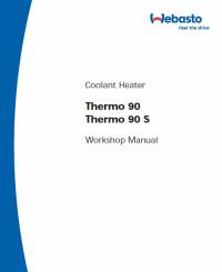 repair manual Webasto Coolant Heater Thermo 90, 90S Workshop Manual PDF