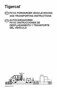 repair manual Tigercat Forwarder F610C Vehicle Moving & Transporting Instructions PDF