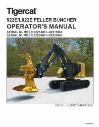 repair manual Tigercat Feller Buncher 822E/L822E Operator’s Manual PDF