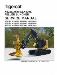 repair manual Tigercat Feller Buncher X822E, X830E, LX830E Service Manual PDF