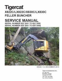 repair manual Tigercat Feller Buncher X822C, LX822C, X830C, LX830C Service Manual PDF