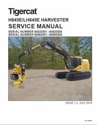 repair manual Tigercat Harvester H845E/LH845E Service Manual PDF