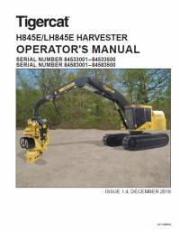repair manual Tigercat Harvester H845E/LH845E Operator’s Manual PDF