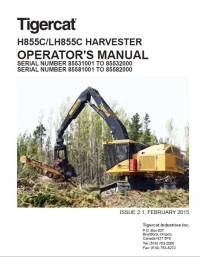 repair manual Tigercat Harvester H855C, LH855C Operator’s Manual PDF