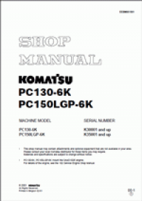repair manual Komatsu Hydraulic Excavator PC130-6K, PC150LGP-6K Shop Manual PDF